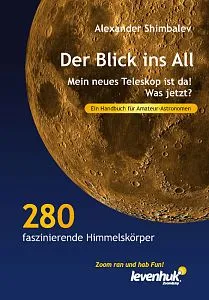 Bild „Der Blick ins All“ – Ein Handbuch für Amateur-Astronomen